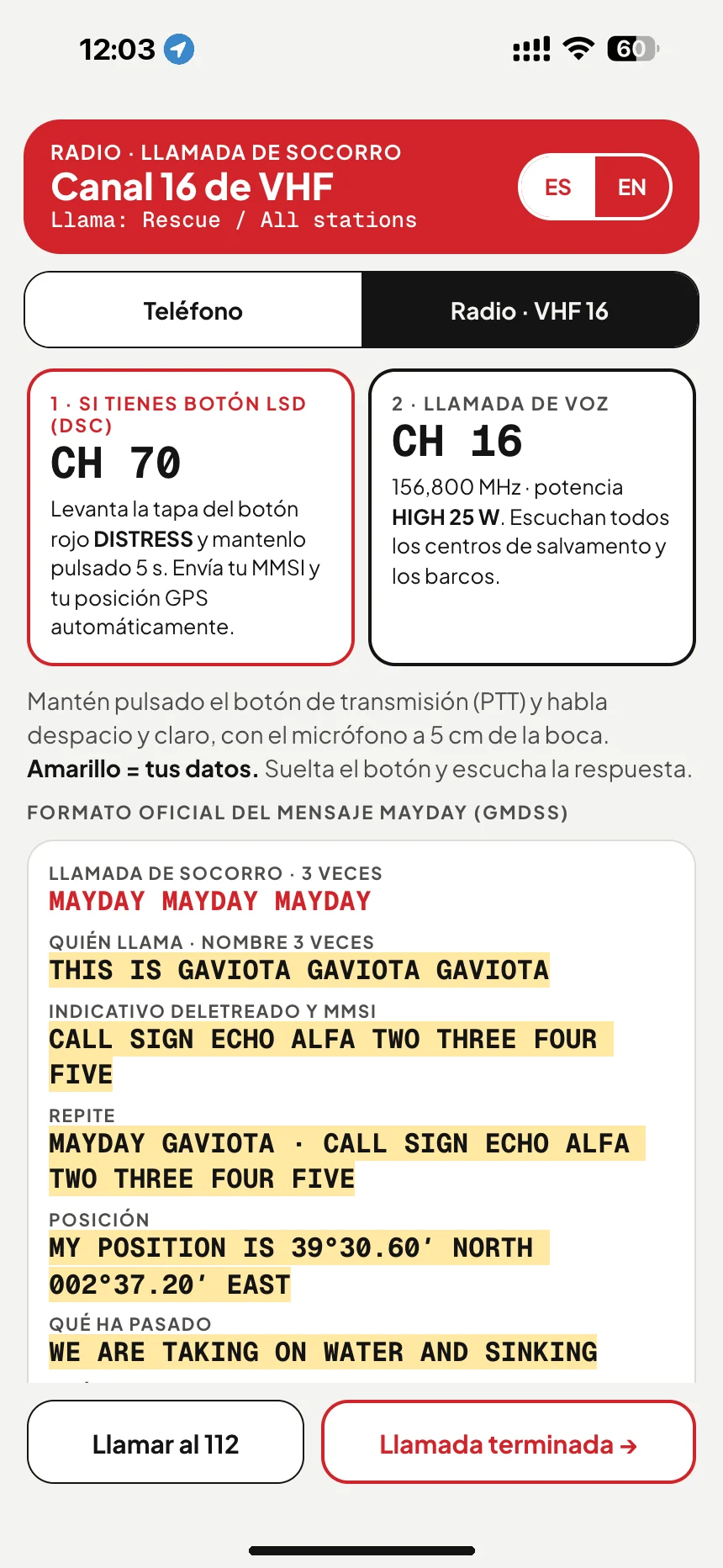 Llamada MAYDAY por VHF: mensaje de socorro en el canal 16 con el nombre del barco, el indicativo y la posición · VesselSOS