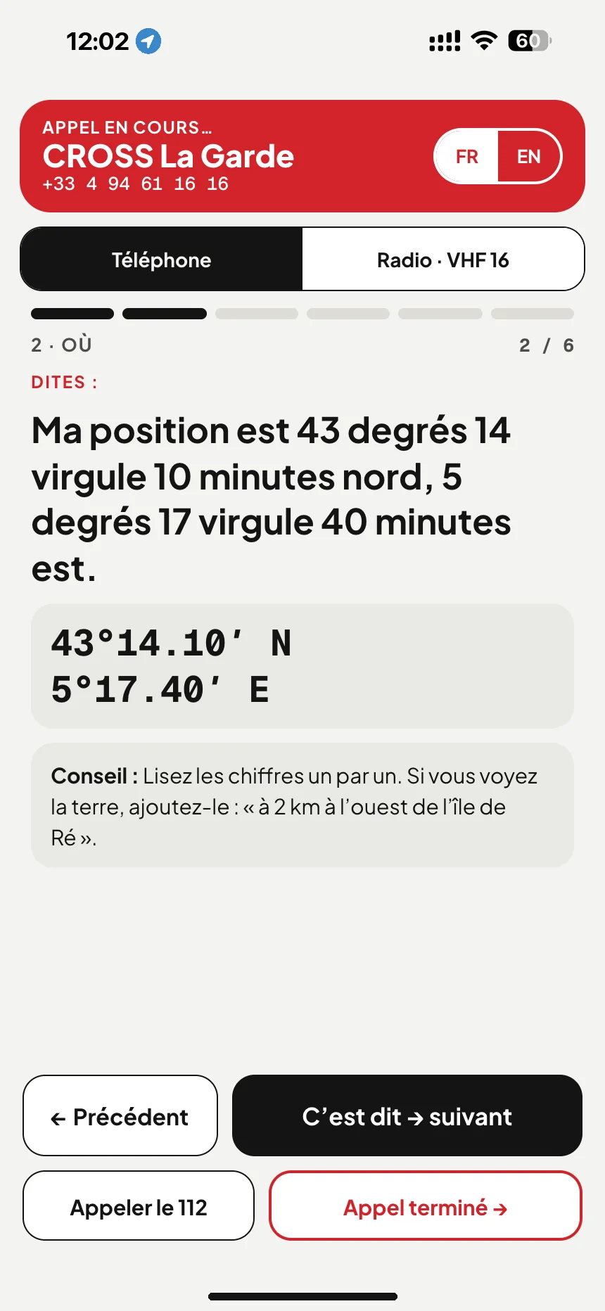 Appel de détresse en mer: le script d’appel lit votre position en toutes lettres pendant l’appel au CROSS La Garde · VesselSOS