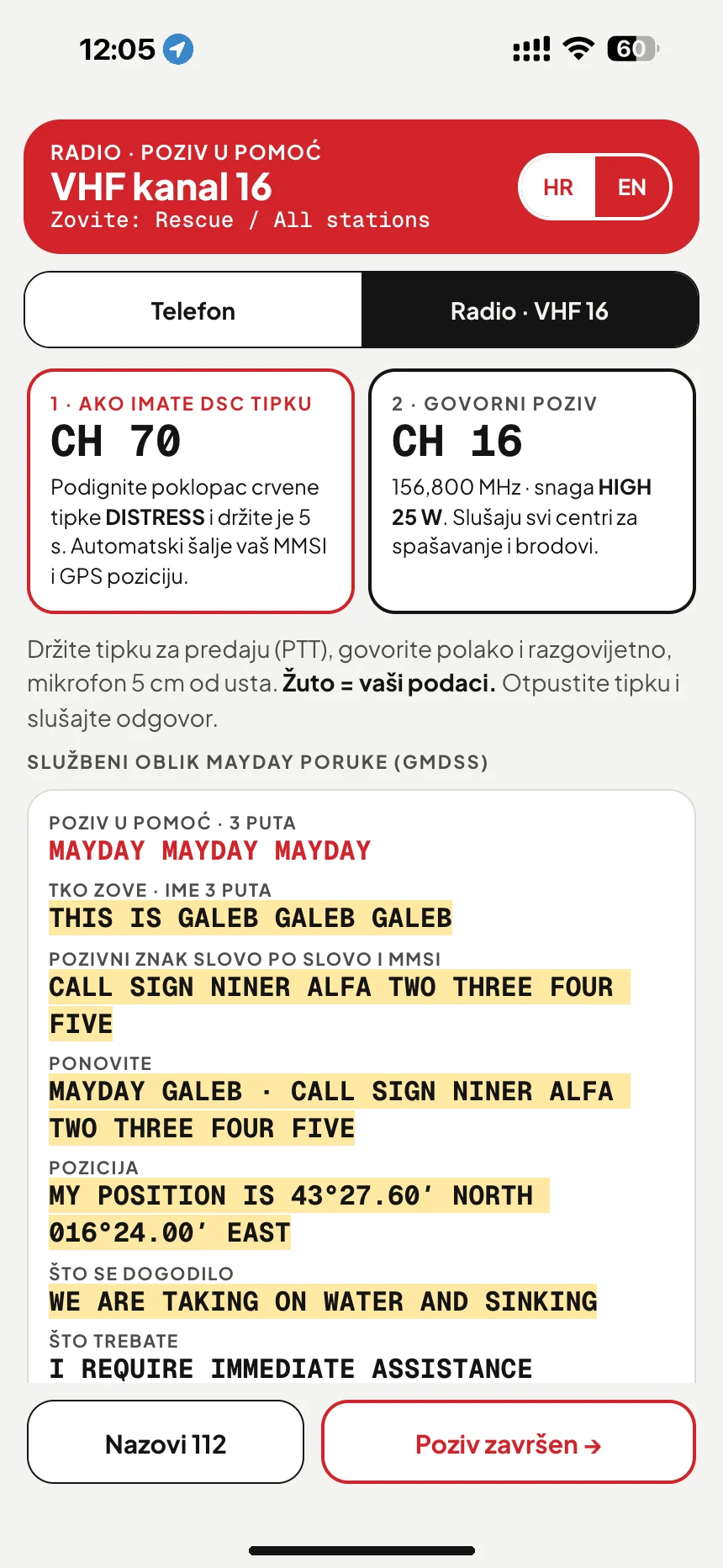 MAYDAY poziv preko VHF-a: poruka opasnosti na kanalu 16 s imenom broda, pozivnim znakom i položajem · VesselSOS