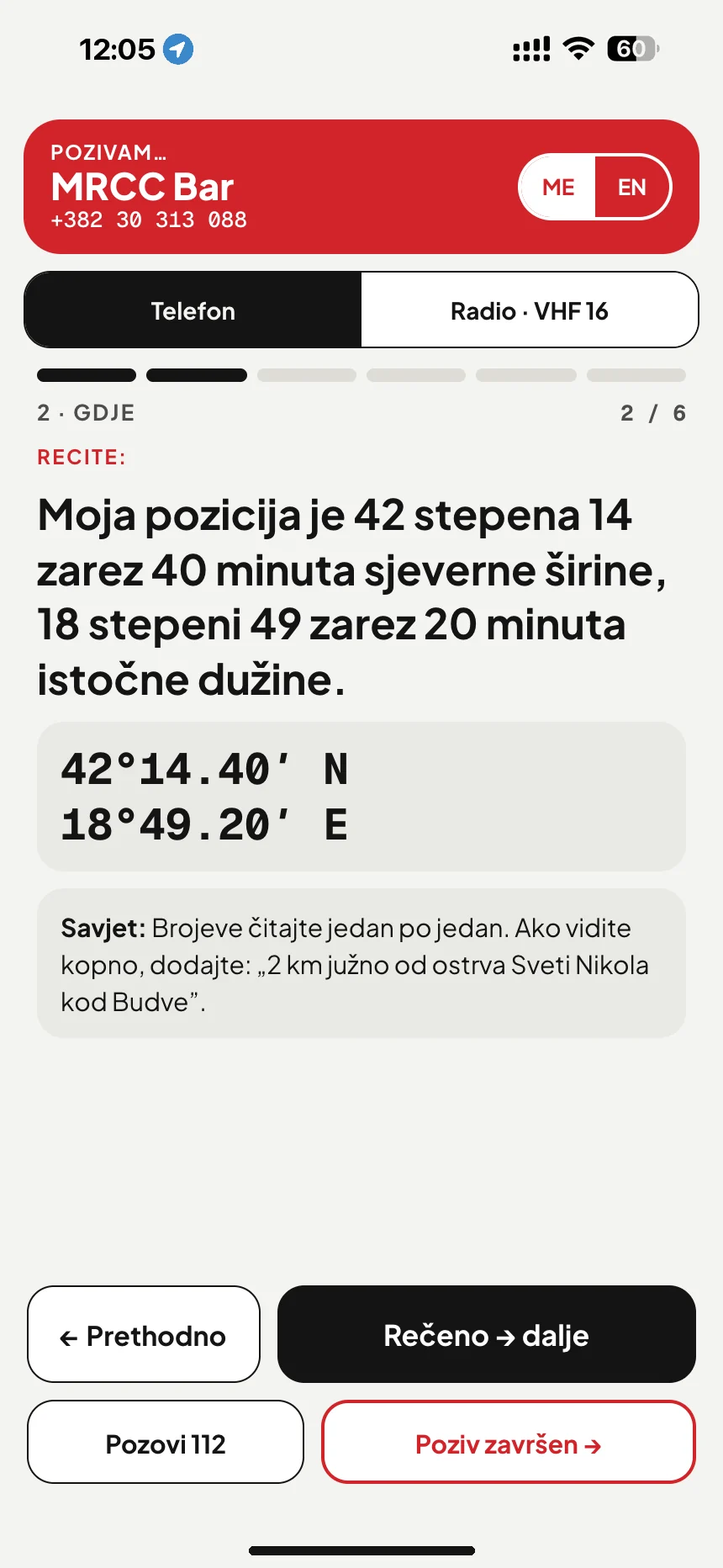 Poziv u pomoć na moru: skripta poziva čita poziciju riječima dok zovete MRCC Bar · VesselSOS