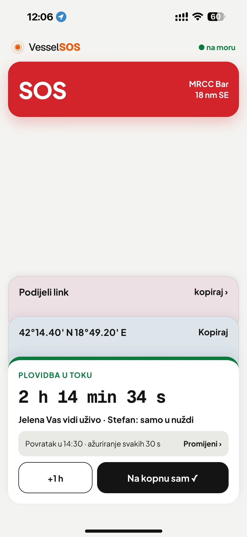Praćenje plovidbe čamcem: plovidba je u toku: vrijeme povratka i kontakti koji Vas vide uživo · VesselSOS