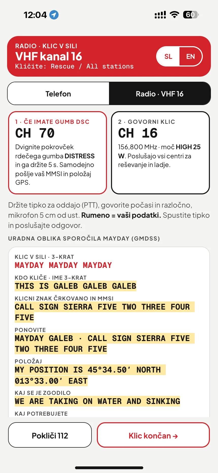 Klic MAYDAY po VHF: sporočilo v sili na kanalu 16 z imenom plovila, klicnim znakom in položajem · VesselSOS